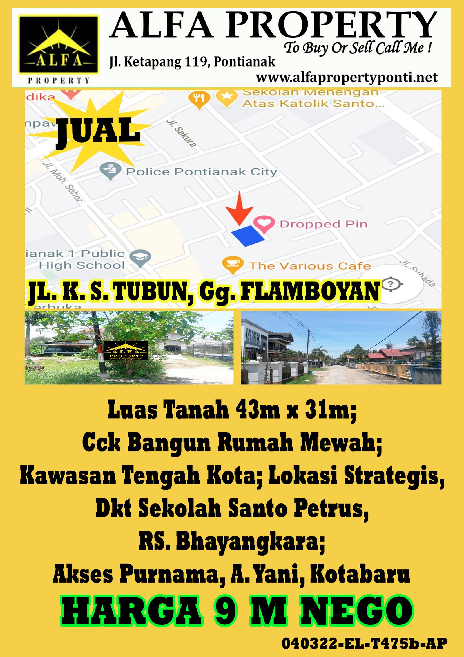 Tanah K. S. Tubun, Gg. Flamboyan, Pontianak, Kalimantan Barat - 1