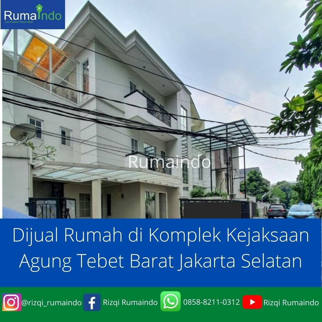 Dijual Rumah di Komplek Kejaksaan Agung Tebet Barat Jakarta Selatan - 1