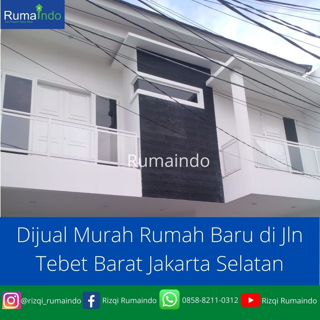 Dijual Murah Rumah Baru di Jln Tebet Barat Jakarta Selatan - 1