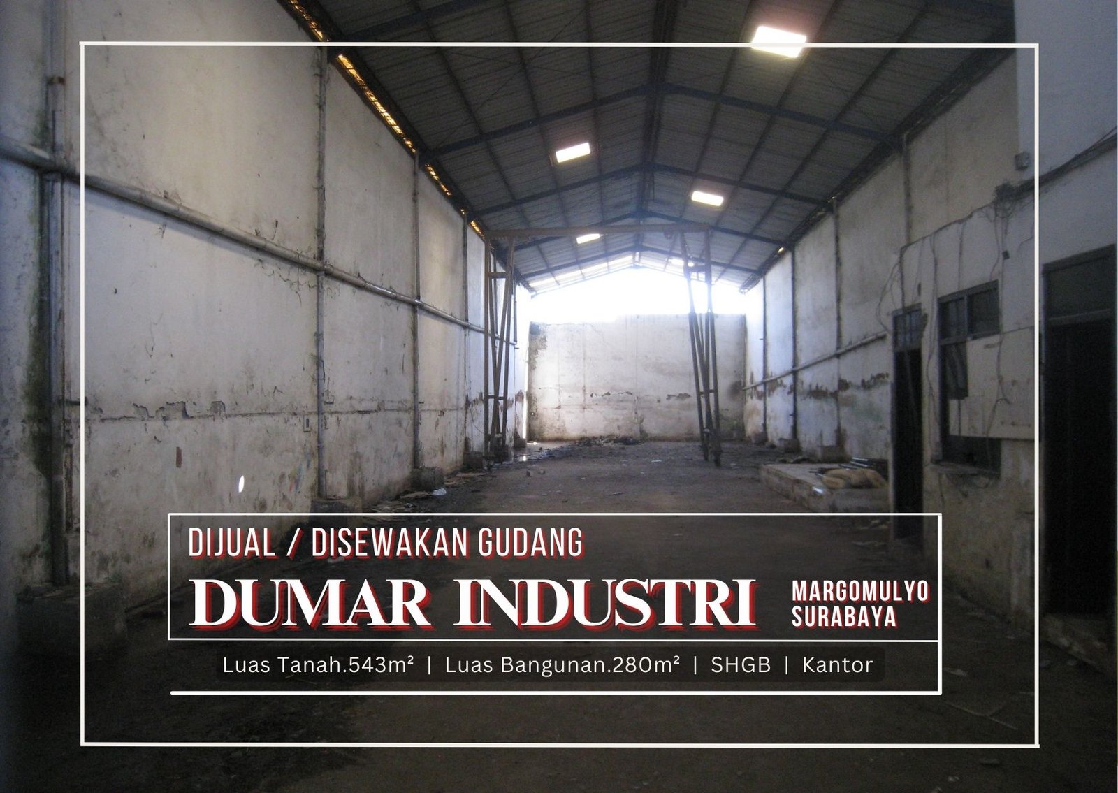 JUAL / SEWA Gudang Siap Guna di Dumar Industri Margomulyo, Surabaya. - 6