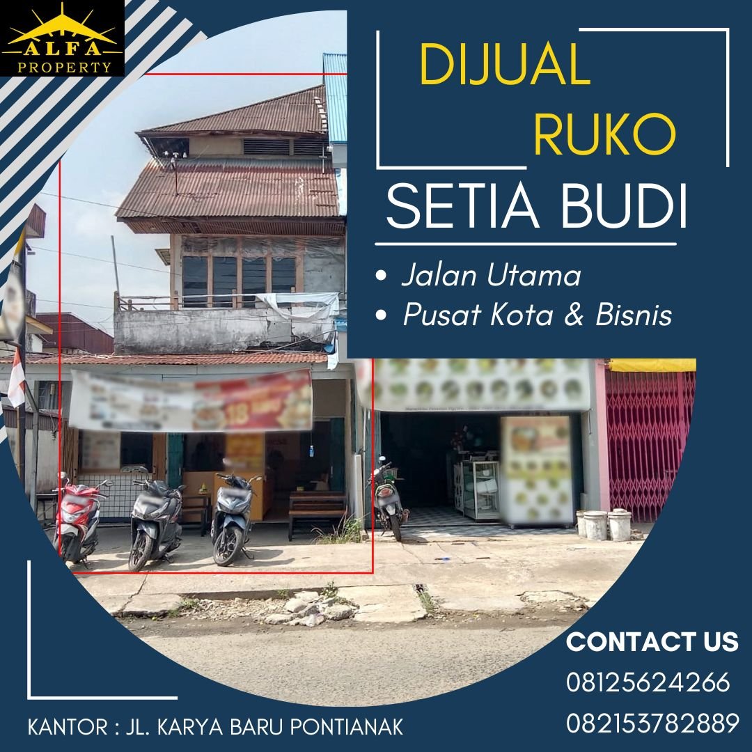 Dijual Cepat Ruko Posisi Hook Setiabudi Pusat Kota Pontianak - 2