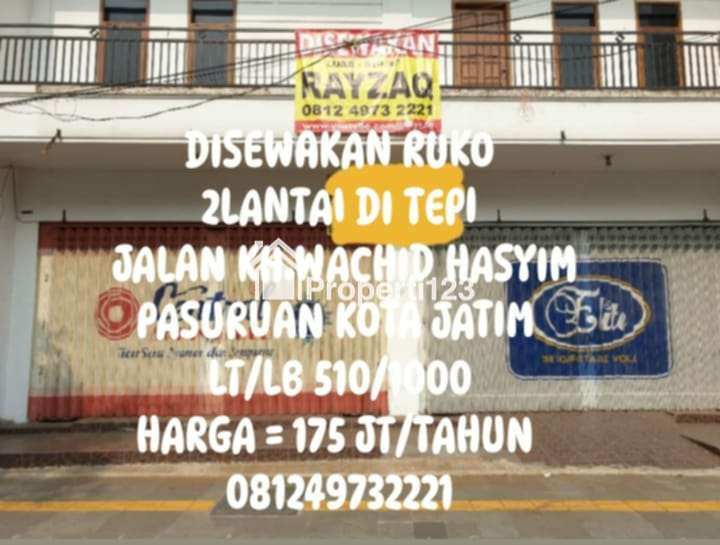 DISEWAKAN RUKO 2LANTAI DI TEPI JALAN KH.WACHID HASYIM PASURUAN KOTA JATIM - 1