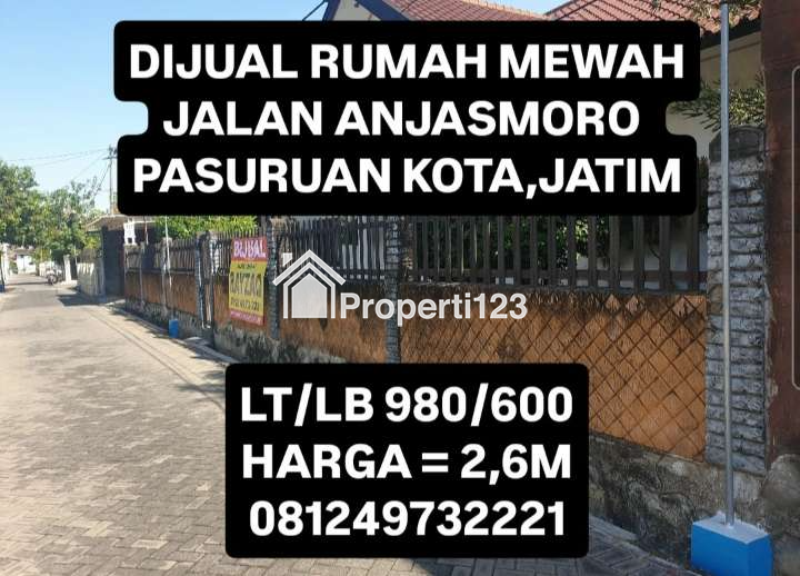 DIJUAL RUMAH MEWAH DAN LEBAR DI JALAN ANJASMORO PASURUAN KOTA JATIM - 1