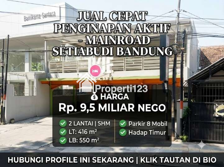 Dijual Penginapan Aktif Mainroad Setiabudi Bandung – Siap Usaha Potensi Cuan Stabil - 11