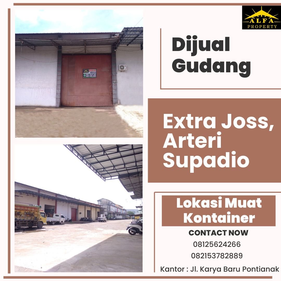 Dijual Gudang Extra Joss Arteri Supadio Kota Pontianak - 2