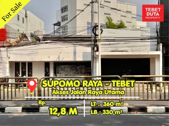 Dijual Ruang Usaha di Supomo Tebet Harga Dibawah NJOP Jalan Utama (BU) - 1