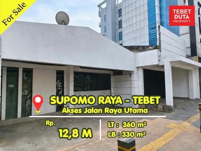 Dijual Cepat Ruang Usaha di Supomo Tebet Harga Murah Dibawah NJOP Jalan Raya Utama (BU) - 5